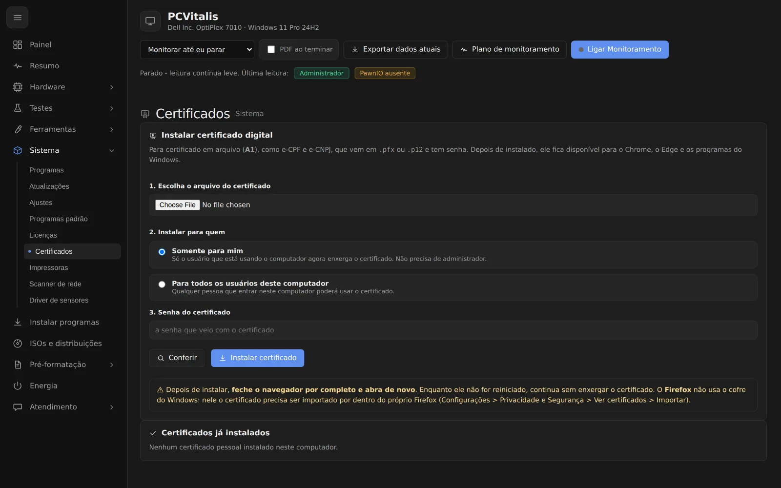 Tela como instalar o certificado digital do cliente à distância no programa PCVitalis