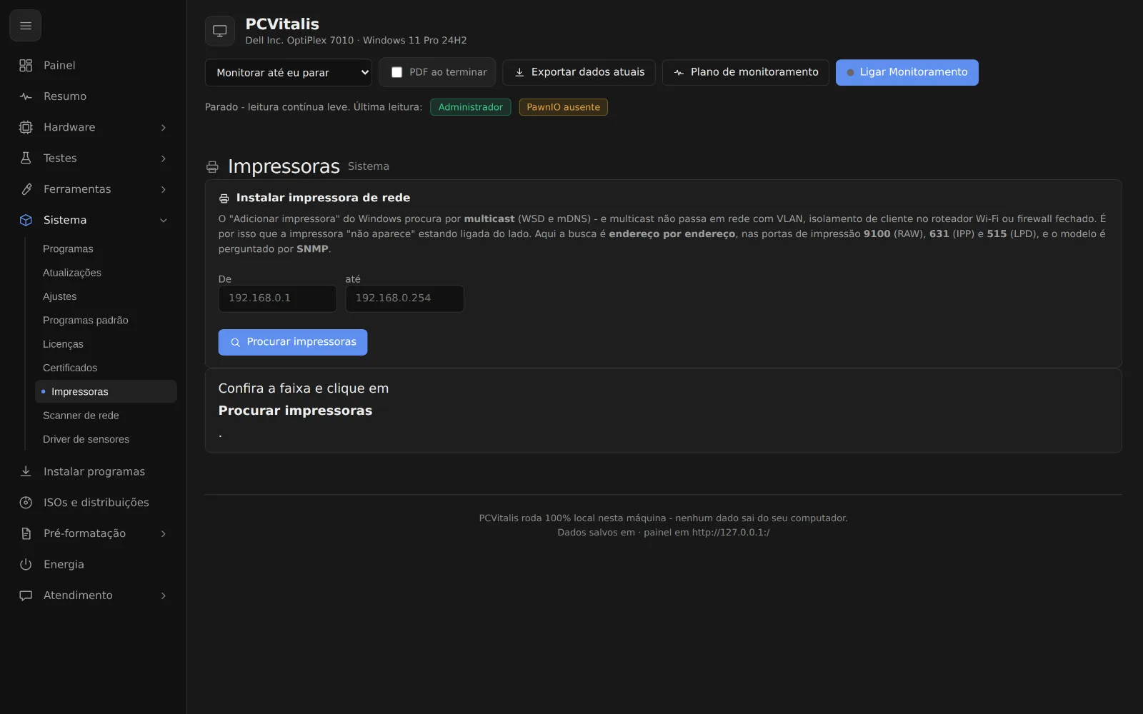 Tela como instalar uma impressora de rede no pc do cliente sem ir até lá no programa PCVitalis